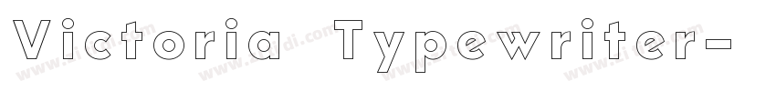 Victoria Typewriter字体转换